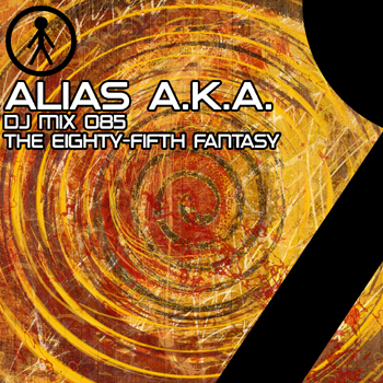 Alias A.K.A. ALIASAKADJMIX085