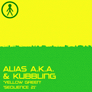 ALIASAKAS030 - Alias A.K.A. & Kubbling 'Yellow Green' / 'Sequence 21'