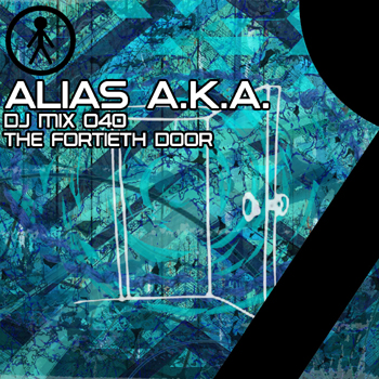 Alias A.K.A. ALIASAKADJMIX040