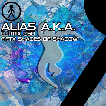 Alias A.K.A. ALIASAKADJMIX050