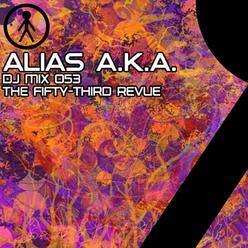 Alias A.K.A. ALIASAKADJMIX053