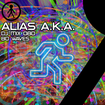 Alias A.K.A. ALIASAKADJMIX080