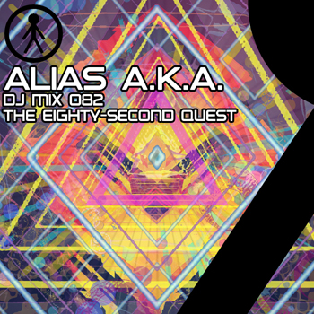 Alias A.K.A. ALIASAKADJMIX082